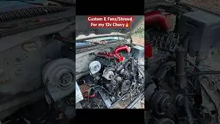 Electric Fans/Shroud for my Cummins Swapped Silverado 2500hd 😎🔥 #cummins  #builtnotbought #12valve