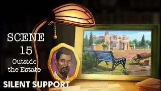 Silent Support Secrets Event SCENE 15 - Outside the Estate. No loading screens. June&rsquo;s Journey
