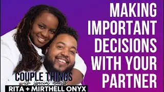 Rita and Mirthell Onyx | Couple Things