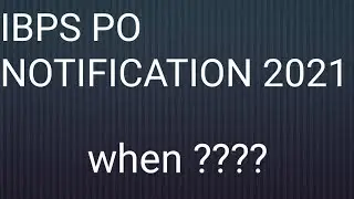 IBPS PO notification 2021