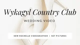 Wykagyl Country Club Wedding Video :: New Rochelle, NY Wedding Videographer :: NST Pictures