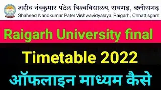 shaheed nandkumar patel University final timetable 2022|snpv Raigarh University final timetable2022|