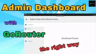 Build a Flutter Admin Dashboard with GoRouter: Easy Step-by-Step Guide