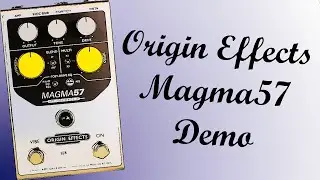 Origin Effects Magma57 Demo