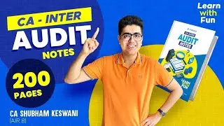 CA Inter Audit Notes 😃 200 Pages | CA Shubham Keswani (AIR 8)