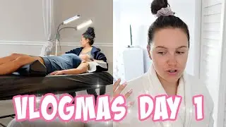 medical procedure gone wrong + my FIRST beauty procedure | vlogmas day 1