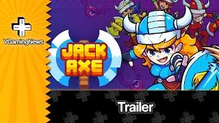 Jack Axe Trailer | VGamingNews
