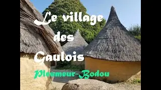 Pleumeur-Bodou, &agrave; d&eacute;couvrir le village Gaulois! un village au grand c&oelig;ur!