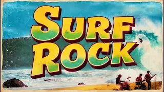 Surf Rock: Surf Rock, instrumental, heavy reverb, fast tremolo picking, crashing drums