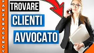 Come Trovare Clienti Avvocato Online: 9 Metodi Sicuri 🕵️&zwj;♀️