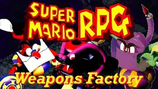 Weapons Factory [Super Mario RPG]