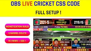 🔴 OBS Live Cricket CSS Code Setup Rules for Monetization | Live Cricket Scoreboard Tutorial #OBS
