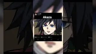 Akaza what your name #anime #demonslayer #youtubeshorts #shorts #demonslayerinfinitycastle