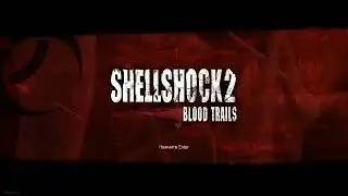Shellshock 2 Blood Trails(Контузия 2 Кровавые следы).Заставачку на последок.