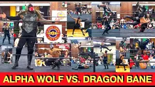 Alpha Wolf vs. Dragon Bane -- 5/22/22