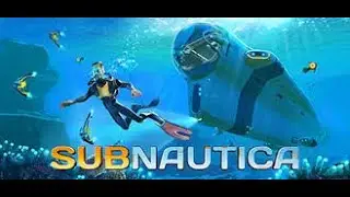 Lets Play Subnautica Episode 2 (Mobile Vehicle Bay and Seamoth)