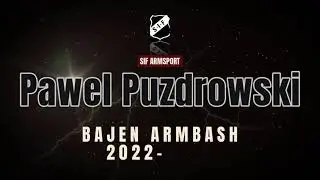 Pawel Puzdrowski @ Bajen Armbash 2022
