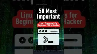 50 Most Important Linux Commands for Beginner Ethical Hacker #ethicalhacking #axximuminfosolutions
