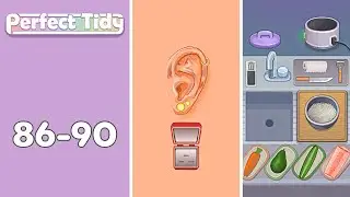 Perfect Tidy Levels 86-90 | Every Puzzle Solved! 🎯