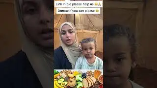 Donation link in bio please help my family #allah #help #humanity #shorts