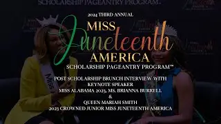 2024 Miss Juneteenth America Interview with 2023 Junior Miss Juneteenth America, Queen Mariah Smith