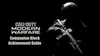 Call of Duty: Modern Warfare Companion Block Achievement Guide