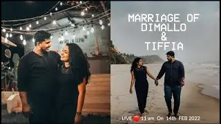 MARRIAGE OF DIMALLO & TIFFIA || 14-02-2022 || 11:00 AM || MADRE DE DEUS CHURCH VETTUCAUD