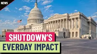 How the government shutdown could affect your everyday life