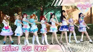 【Prismatic Love】Aqours Debut || Anime CTX TIF 2019