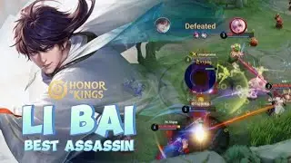 Honor of King: Hero Li Bai (Assassin) Full Gameplay | The Glory