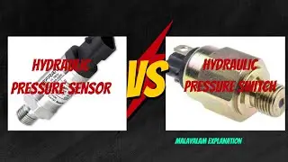 WELL EXPLAINED HYDRAULIC PRESSURE SENSOR VS PRESSURE SWITCH