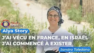 J’ai vécu en France, en Israël j’ai commencé à exister - ALYA STORY#647