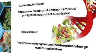 3rd World  Plant Genomics and  Plant Science Congress #Osaka #Japan #July15-16, 2019