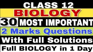 Most Important Questions of Biology for CBSE Board 2019 | Class 12 | Guaranteed Questions