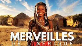 Les lieux les plus incroyables d’Afrique