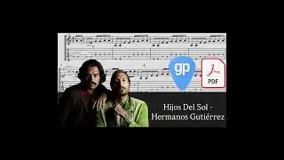 Hijos Del Sol - Hermanos Gutiérrez PDF AND Guitar PRO Tabs [TABS]