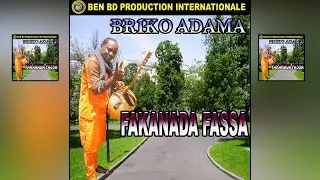 Briko Adama - Fakanada Fassa - Briko Adama
