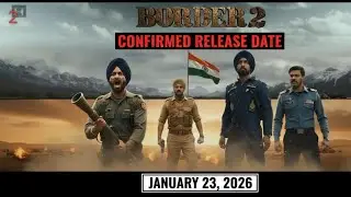 Border 2 Final Cast & Release Date Out! 🔥 Sunny Deol, Varun Dhawan & Diljit Dosanjh! 🇮🇳