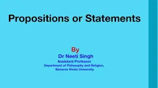 Propositions/Statements/Sentences : Classical Logic