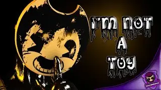 BATIM SONG ► I'm No't A Toy (RUSS COVER)