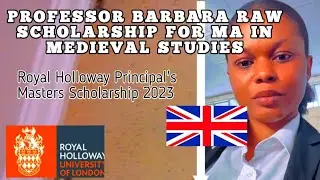 Professor Barbara Raw Scholarship for Masters/MA in Medieval Studies 2023 | Royal Holloway