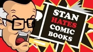 Stan Lee Hates 