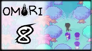 OMORI Episode 8 | Pyrefly Forest