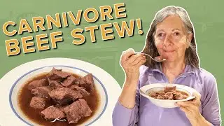 Carnivore Beef Stew - Clean Keto Too!