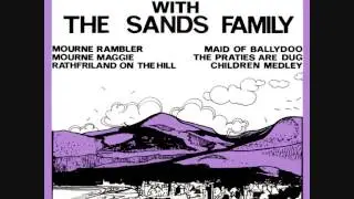 The Sands Family - Mourne Rambler