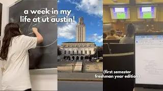 a week in my life at ut austin! (freshman theatre education edition)
