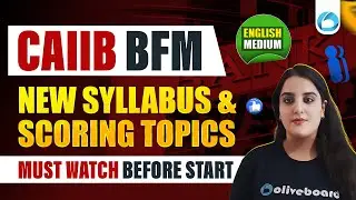 CAIIB BFM 2026 Syllabus Explained | Scoring Topics & Smart Study Plan | Must Watch Before You Start