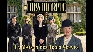 Le sombre secret de la maison des trois veuves | Une enquête de Miss Marple
