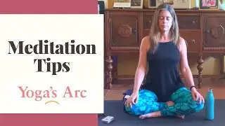 Yoga's Arc In-Home Series:  Meditation Express & Tips to Make it a Daily Habit