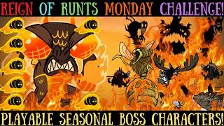 BURN THEM ALL! BURN THE WORLD! BURN EVERYTHING! - Boss Characters - Reign Of Runts